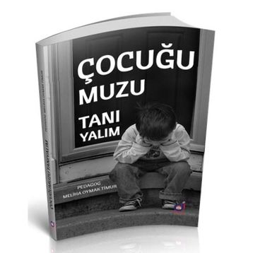 Çocuğumuzu Tanıyalım - Meliha Oymak Timur