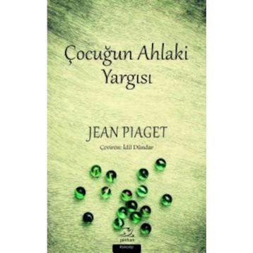 Çocuğun Ahlaki Yargısı - Jean Piaget