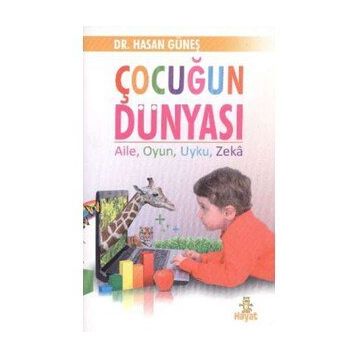 Çocuğun Dünyası - Hasan Güneş