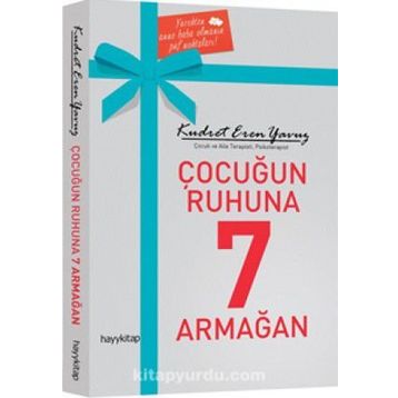 Çocuğun Ruhuna 7 Armağan - Kudret Eren Yavuz