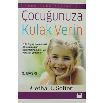 ÇOCUĞUNUZA KULAK VERIN - ALETHA J. SOLTER