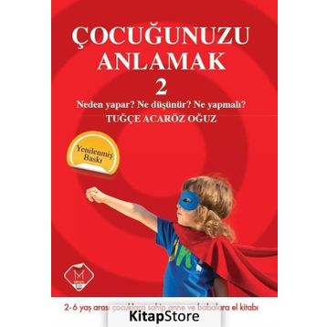 Çocuğunuzu Anlamak 2 - Tuğçe Acaröz Oğuz