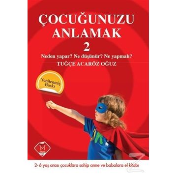 Çocuğunuzu Anlamak 2 - Tuğçe Acaröz Oğuz
