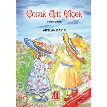Çocuk Artı Çiçek - Arslan Bayır
