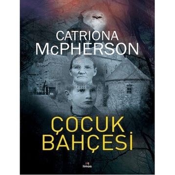Çocuk Bahçesi - Catriona McPherson