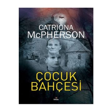 Çocuk Bahçesi - Catriona McPherson