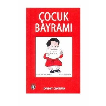 Çocuk Bayramı - Cevdet Cantürk