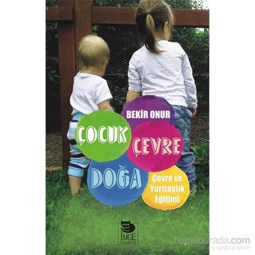 Çocuk Çevre Doğa - Bekir Onur