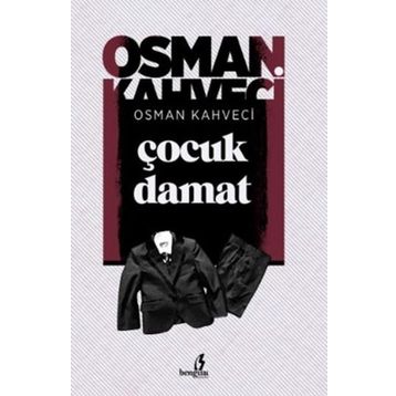 Çocuk Damat - Osman Kahveci