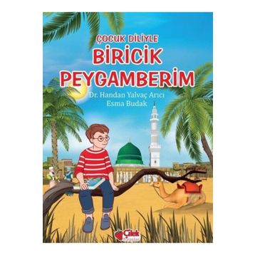 Çocuk Diliyle Biricik Peygamberim - Esma Budak