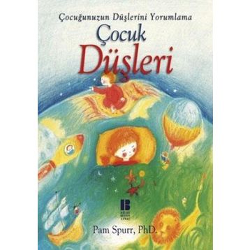 ÇOCUK DÜŞLERİ - PAM SPURR