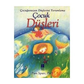 ÇOCUK DÜŞLERİ - PAM SPURR