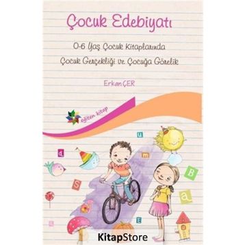 Çocuk Edebiyatı - Erkan Çer