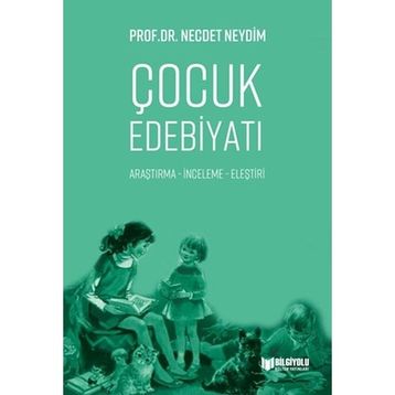 Çocuk Edebiyatı - Necdet Neydim