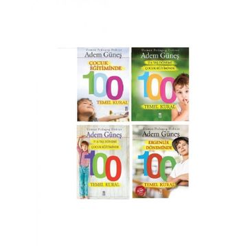 Çocuk Eğitiminde 100 Temel Kural 4 Kitap-Adem Gürses