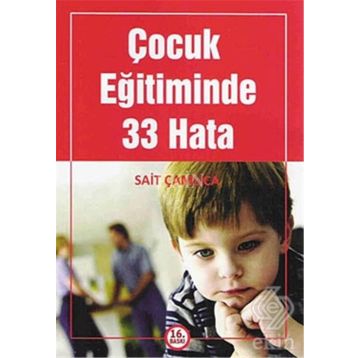 Çocuk Eğitiminde 33 Hata - Sait Çamlıca