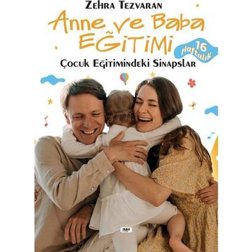 Çocuk Eğitimindeki Sinapslar - Zehra Tezvaran