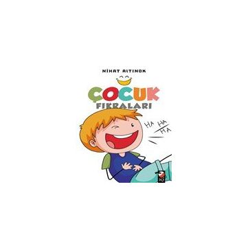 Çocuk Fıkraları - Nihat Altınok