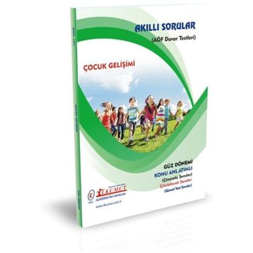Çocuk Gelişimi Akıllı Sorular - İlkumut Açıköğretim Yayınları