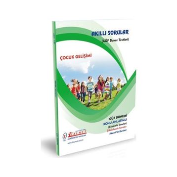 Çocuk Gelişimi Akıllı Sorular - İlkumut Açıköğretim Yayınları