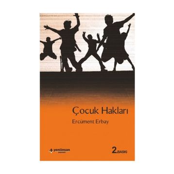 ÇOCUK HAKLARI - ERCÜMENT ERBAY