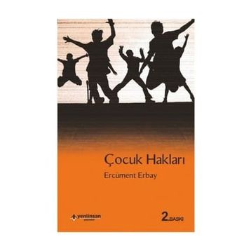 ÇOCUK HAKLARI - ERCÜMENT ERBAY