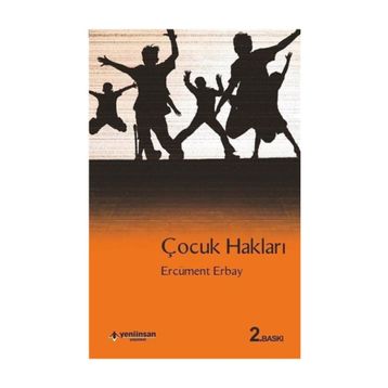 ÇOCUK HAKLARI - ERCÜMENT ERBAY
