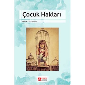 Çocuk Hakları - Pegem Akademi Yayıncılık