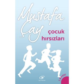 Çocuk Hırsızları - Mustafa Çay