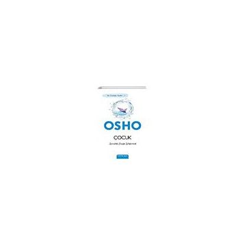 Çocuk İçimizdeki Çocuğu İyileştirmek - Osho
