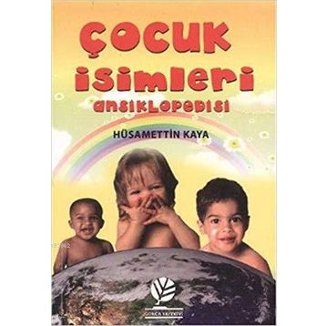 ÇOCUK İSIMLERI ANSIKLOPEDISI - EMEL İPEK