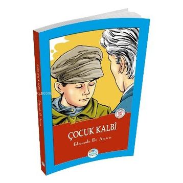 Çocuk Kalbi - Edmondo De Amicis - Maviçatı