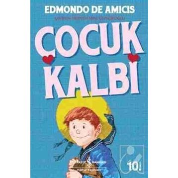 Çocuk Kalbi - Edmondo De Amicis