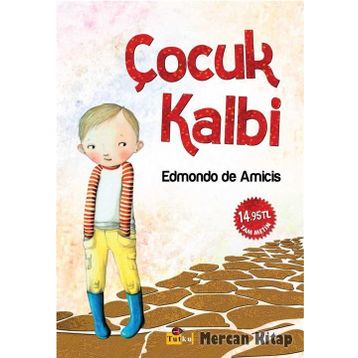 Çocuk Kalbi - Edmondo De Amicis