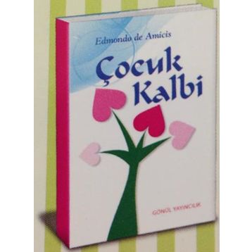 ÇOCUK KALBİ