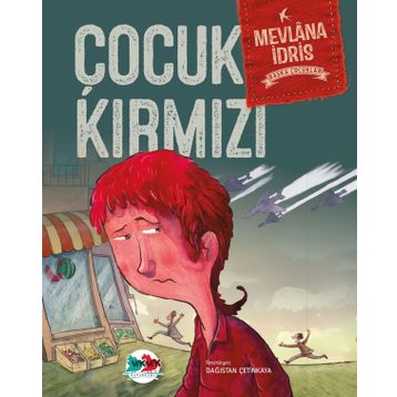 Çocuk Kırmızı - Mevlana İdris