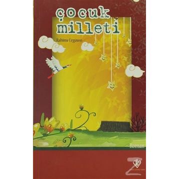 Çocuk Milleti - Rahime Ergüven