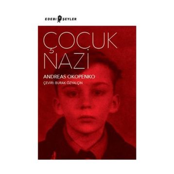 Çocuk Nazi - Andreas Okopenko