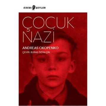 Çocuk Nazi - Andreas Okopenko