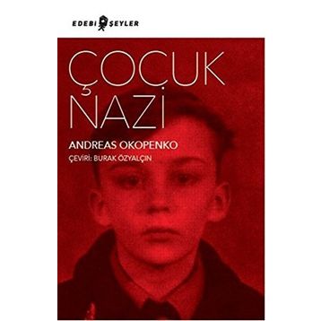 Çocuk Nazi - Andreas Okopenko