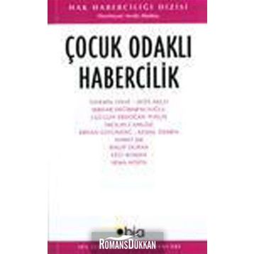 ÇOCUK ODAKLI HABERCILIK - SEVDA ALANKUŞ