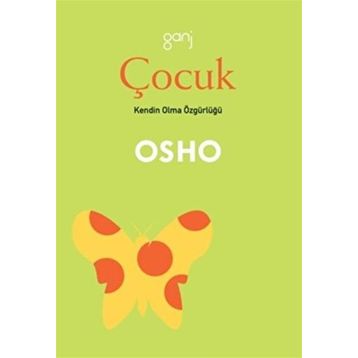 ÇOCUK - OSHO (BHAGMAN SHREE RAJNEESH)
