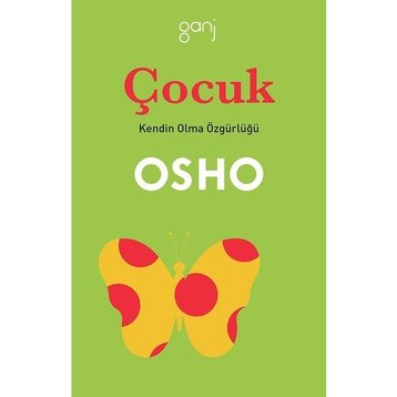 ÇOCUK - OSHO (BHAGMAN SHREE RAJNEESH)