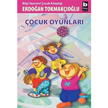 Çocuk Oyunları - Erdoğan Tokmakçıoğlu