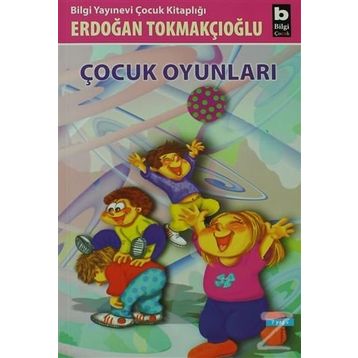 Çocuk Oyunları - Erdoğan Tokmakçıoğlu