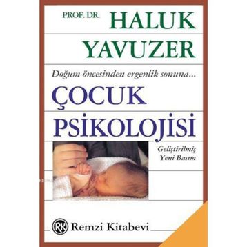 Çocuk Psikolojisi - Haluk Yavuzer