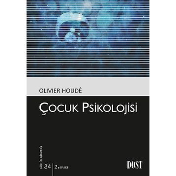 ÇOCUK PSIKOLOJISI - OLIVIER HOUDE