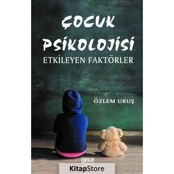 Çocuk Psikolojisi - Özlem Uruş