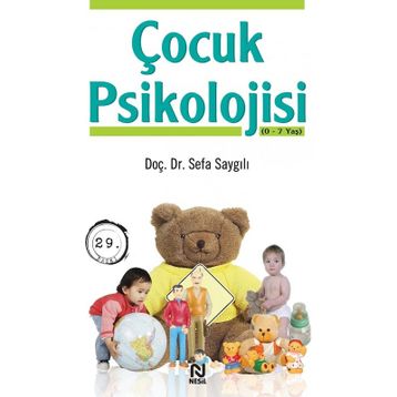 ÇOCUK PSIKOLOJISI - SEFA SAYGILI