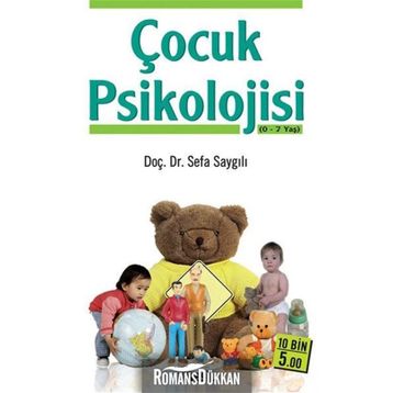 ÇOCUK PSIKOLOJISI - SEFA SAYGILI